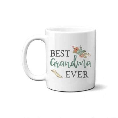 Best Grandma Ever Coffee Mug 11oz. - Potpourri Gift Shop