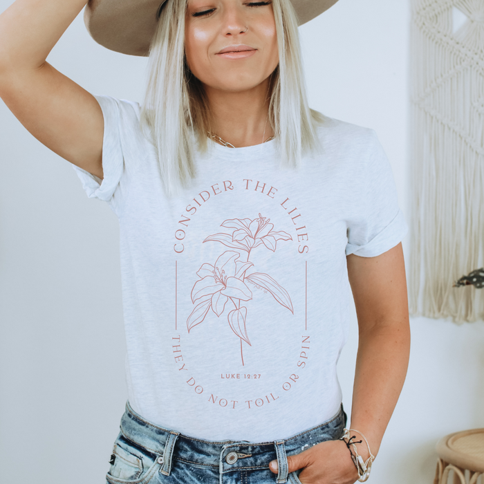Consider The Lilies T-Shirt