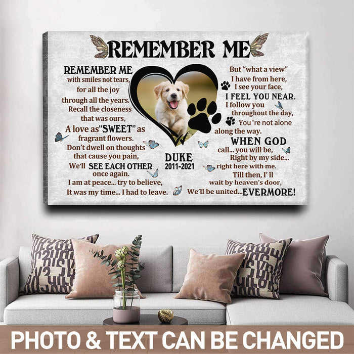 Custom Photo - Remember With Smiles Not Tears - Pet Canvas - Personality Customized Pet Canvas