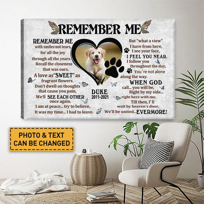 Custom Photo - Remember With Smiles Not Tears - Pet Canvas - Personality Customized Pet Canvas