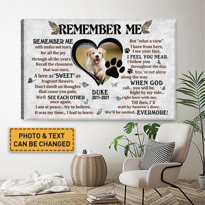 Custom Photo - Remember With Smiles Not Tears - Pet Canvas - Personality Customized Pet Canvas
