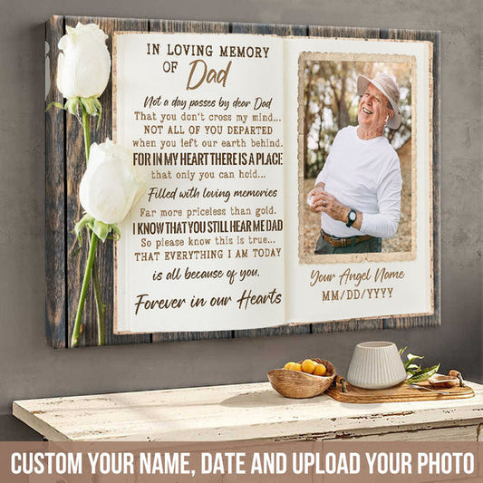 Custom Photo In Loving Memory Of Dad Forever In Our Hearts - Memorial Canvas - Personalized Custom Canvas Wall Art