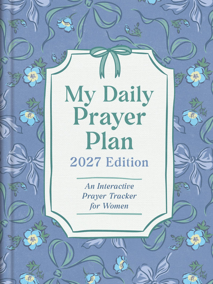My Daily Prayer Plan: 2027 Edition