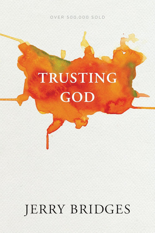Trusting God Paperback by Jerry Bridges