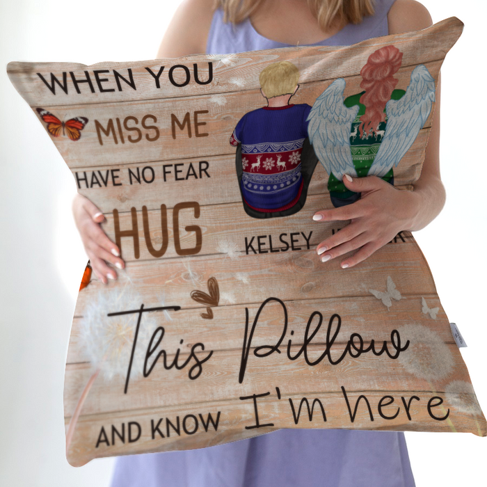When You Miss Me Hug This Pillow - Personalized Customized Pillow - Gift For Loss - Memorial Gift