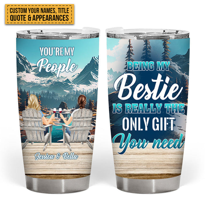 You Are My Person Because Of You I Laugh A Little Harder - Gift For Bestie - Personalized Custom Tumbler